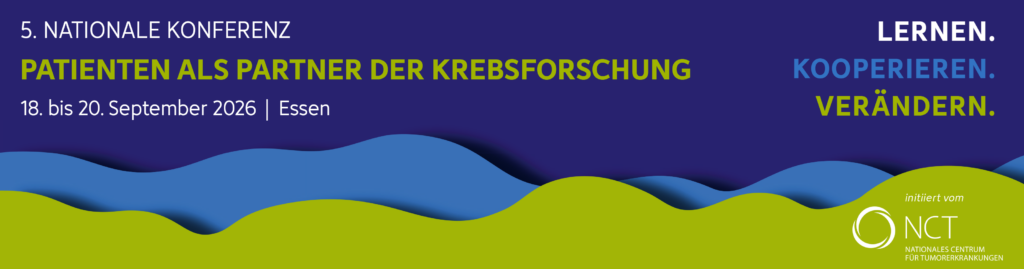 Banner zur 5. Nationalen Konferenz „Patienten als Partner der Krebsforschung“. Auf dunkelblauem Hintergrund steht in großer grüner Schrift der Veranstaltungstitel. Darunter: 18. bis 20. September 2026 | Essen. Rechts oben sind die Leitbegriffe „LERNEN.“ (weiß), „KOOPERIEREN.“ (blau) und „VERÄNDERN.“ (grün) angeordnet. Im unteren Bereich verlaufen geschwungene Farbflächen in Blau- und Grüntönen. Rechts unten befindet sich der Hinweis „initiiert vom NCT – Nationales Centrum für Tumorerkrankungen“ mit dem NCT-Logo.