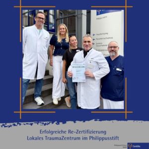 Philippusstift erneut als Lokales TraumaZentrum zertifiziert